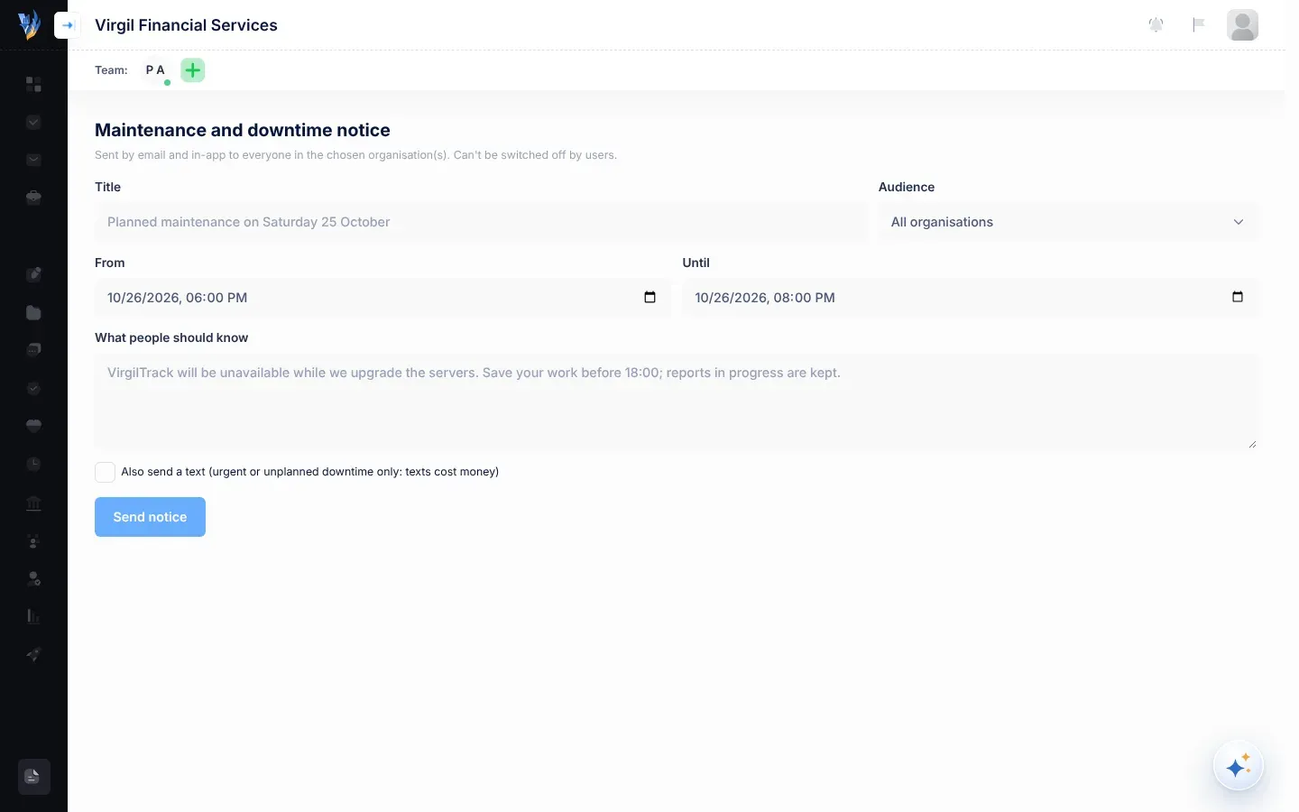 The Maintenance and downtime notice page with the Title, Audience, From, Until and What people should know fields, the tick box for also sending a text, and the Send notice button
