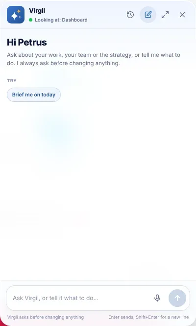 The Virgil Copilot panel: Hi and the person's first name at the top, a suggestion to select under Try, and the message box at the bottom with the reminder Virgil asks before changing anything under it