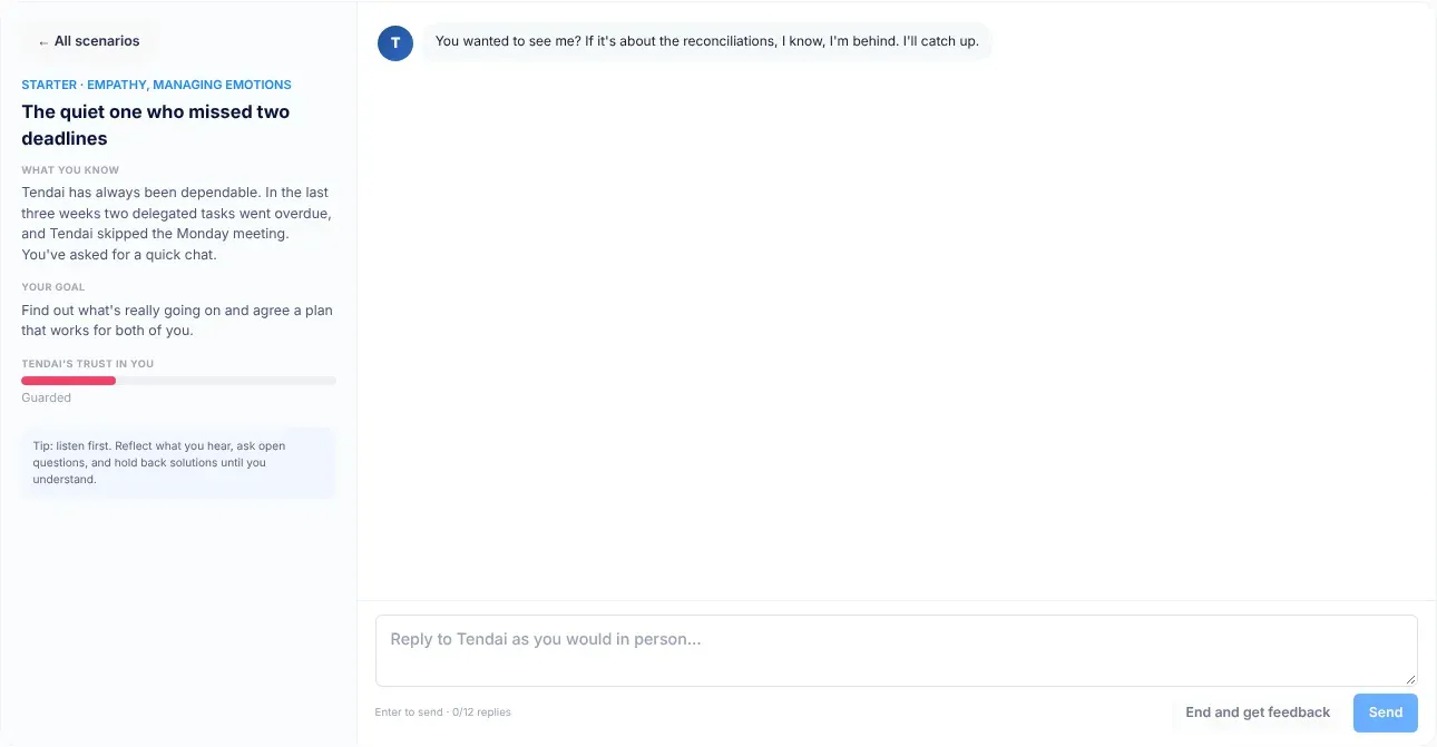 A practice conversation: on the left, the scenario title with What you know, Your goal and a trust bar labelled Guarded; on the right, the colleague's opening line and the reply box with End and get feedback and Send buttons